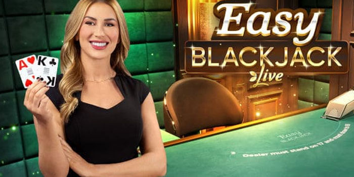 Trik Jitu Agar Menang Bermain Easy Blackjack Live di Situs JERUKWIN